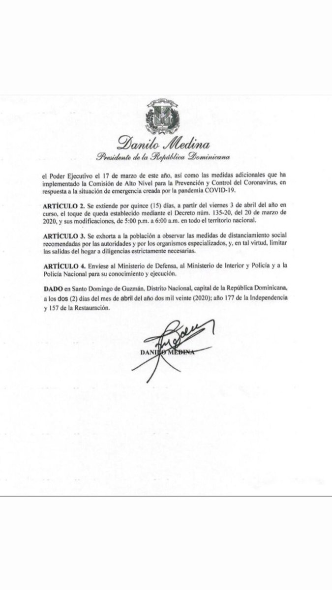 DNCDRD's tweet photo. [Decreto 142-20] Presidente Danilo Medina extiende toque de queda por 15 días a partir del viernes 3 de abril de 5:00 p.m. a 6:00 a.m.
Exhorta a observar las medidas de distanciamiento social y limitar salidas del hogar a diligencias estrictamente necesarias. https://t.co/zYLKCuEReB