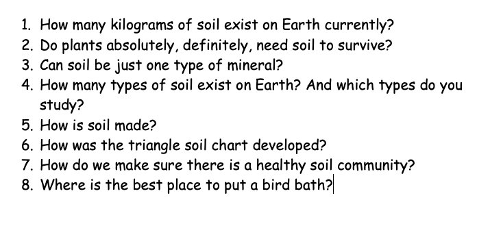 deirdregriff's tweet photo. I'm doing a virtual presentation and Q&amp;A on #soilscience for my cousin's 4th grade class tomorrow, and the kids have been coming up with some great and tough questions! I may not be qualified to answer all...(#8?) This is going to be fun! https://t.co/gG0wQ0PGvW