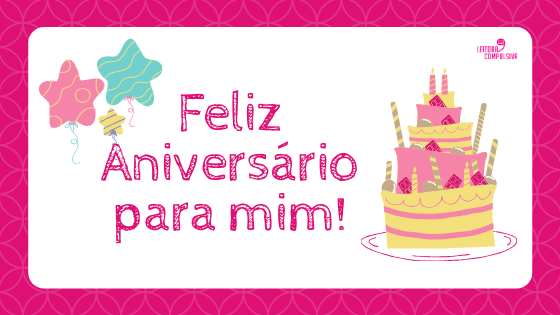 LeitCompulsiva's tweet photo. Hoje é meu aniversário: Parabéns para mim!!! #blogleitoracompulsiva #blogsdeletras #aniversário https://t.co/ZkYrXUcuqg https://t.co/bxmx6EblFk