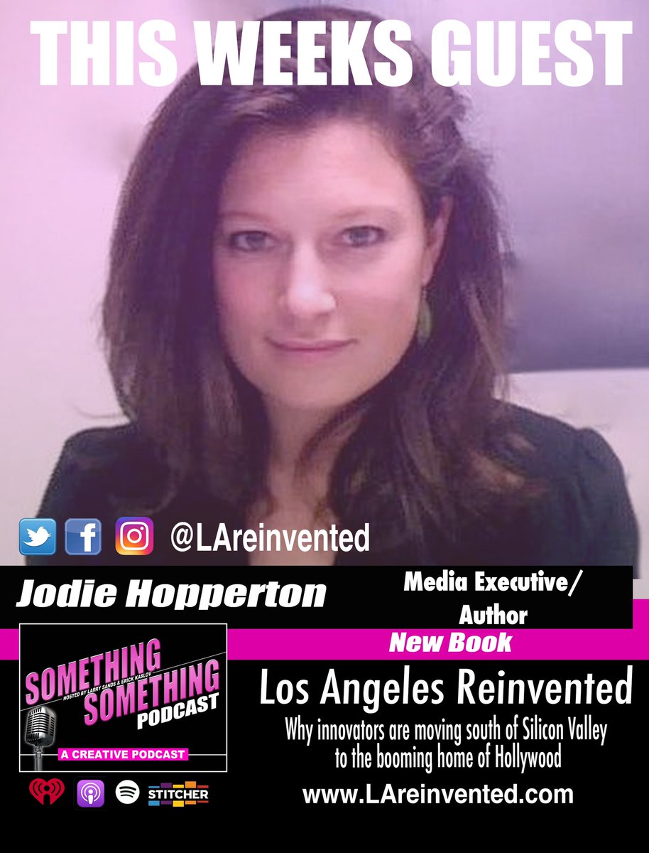 LarrySands3's tweet photo. #Hollywood as a #tech hub! It’s true Listen to our #interview with #media exec &amp; #author Jodie Hopperton @jodiehop about her new book “Los Angeles Reinvented” #LosAngeles is fast becoming a tech hub - 

Listen 2 #somethingsomethingpodcast on #iheartradio 
https://t.co/ovegtIiPh4 https://t.co/9NX4opPDLg