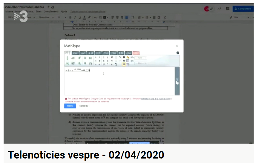 Eixarch's tweet photo. Que @la_UPC utilitzi @MathType a @GSuite en la elaboració de proves d'avaluació durant aquest crisi sanitària ens omple d'orgull. 

Que apareguem a la Telenotícies de @tv3cat fa😍

#stem @GSuiteCAT #avaluació https://t.co/CeFUl4fGOz
