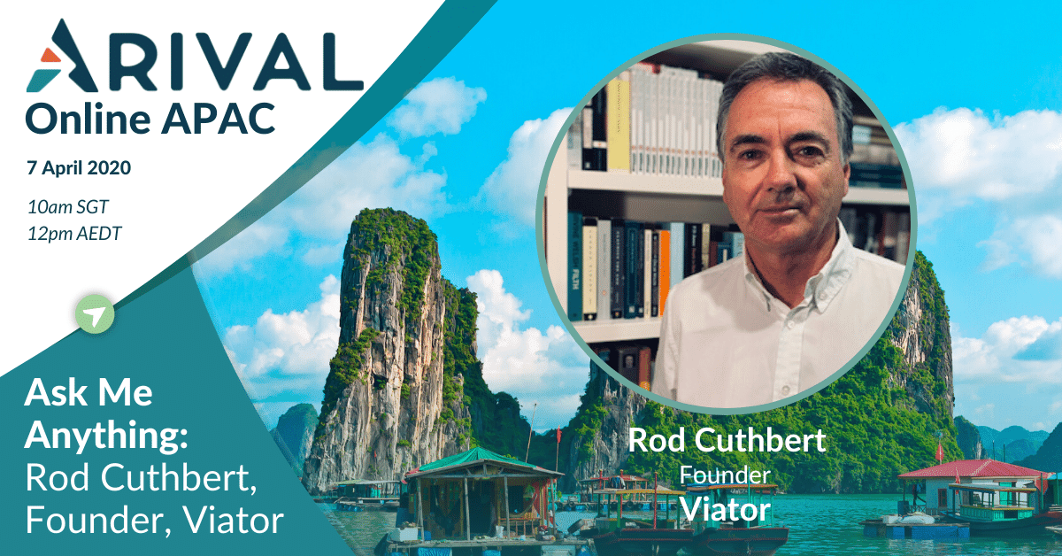 Newly Announced Ask Me Anything with Rod Cuthbert, Founder of <a href="/ViatorTravel/">Viator</a>. Sharing his experience steering through 9/11, SARS, global recessions &amp; more.

Tuesday, 7 April 2020, 12:00 Sydney, 10:00 Singapore
(Monday, 6 April at 10pm EST) 

Register Here: bit.ly/3aBpAEL