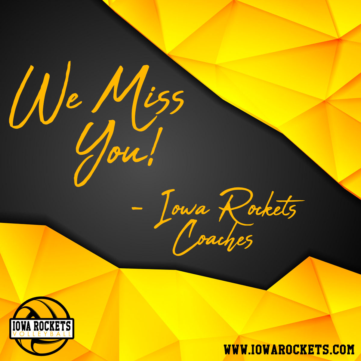 IowaRockets's tweet photo. Dear Iowa Rockets Volleyball Players,
We Miss You!
- Your Iowa Rockets Coaches 💛
#iowarockets #volleyball #family https://t.co/xRwKjRrhgi