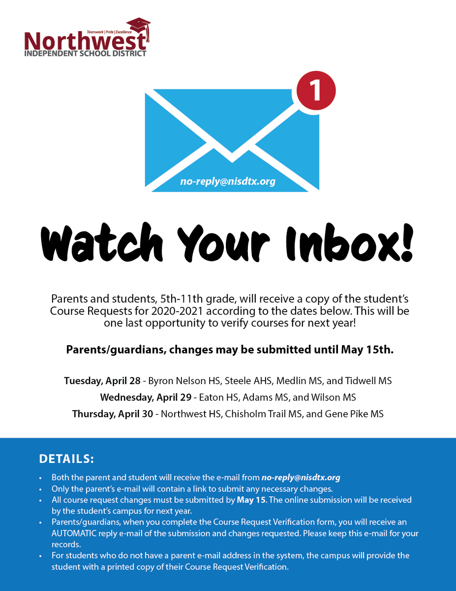 jjfarber831's tweet photo. Verification of your classes for next year is coming soon (Apr 28-30) for all @NorthwestISD middle school &amp; high school students. Watch your Inbox! Need a schedule change for 2020-2021, your parent/guardian will receive the link in the e-mail. https://t.co/zjzFUVBowY