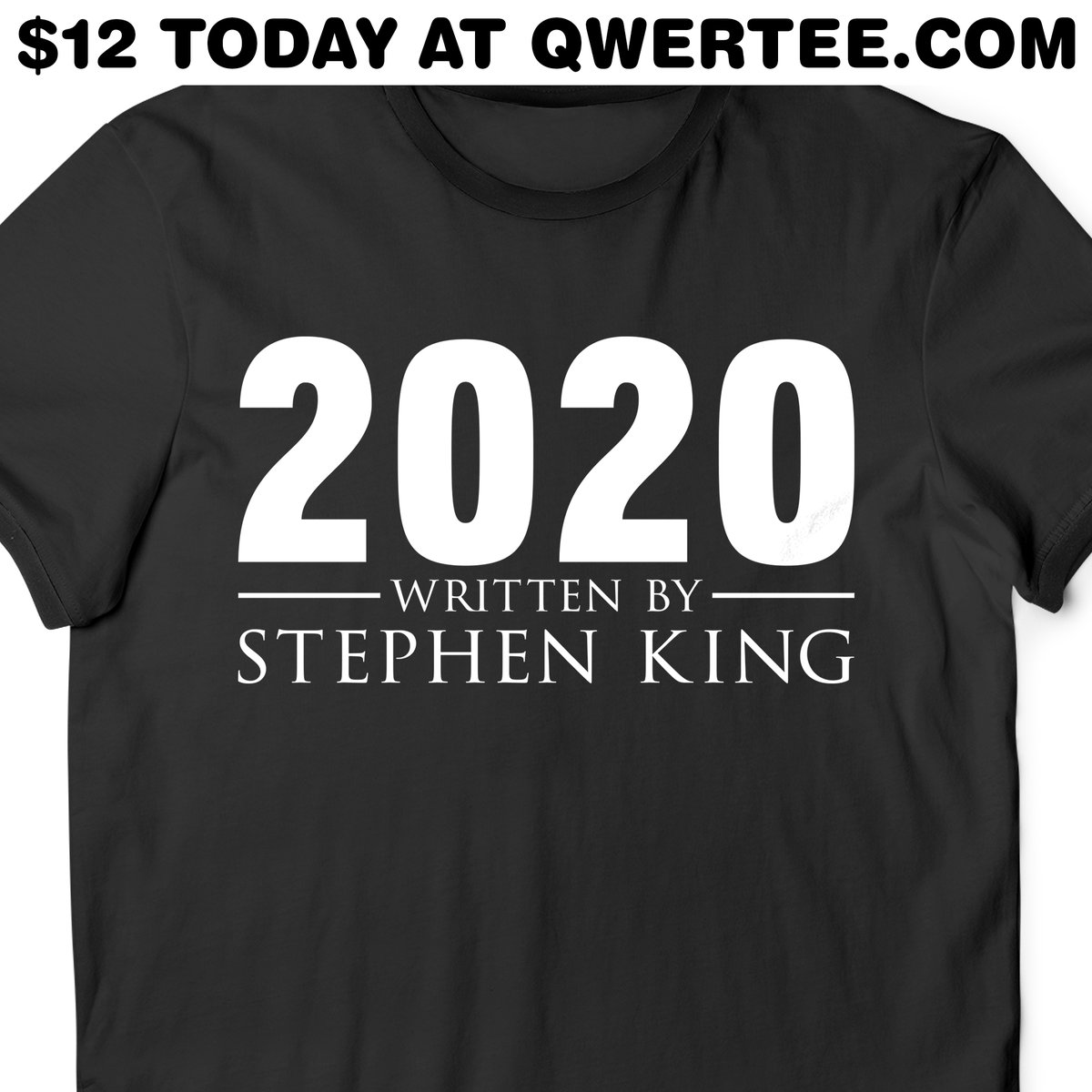 If 2020 was being written it is being written by Stephen King.
qwertee.com
#stephenking #book #books #2020 #horror #fiction #author #reading #fantasy #coronavirus #covid19 #wuhan #covid2019 #2020vision #2020goals #tshirt #shirt #smart #funny #booksmart #read
