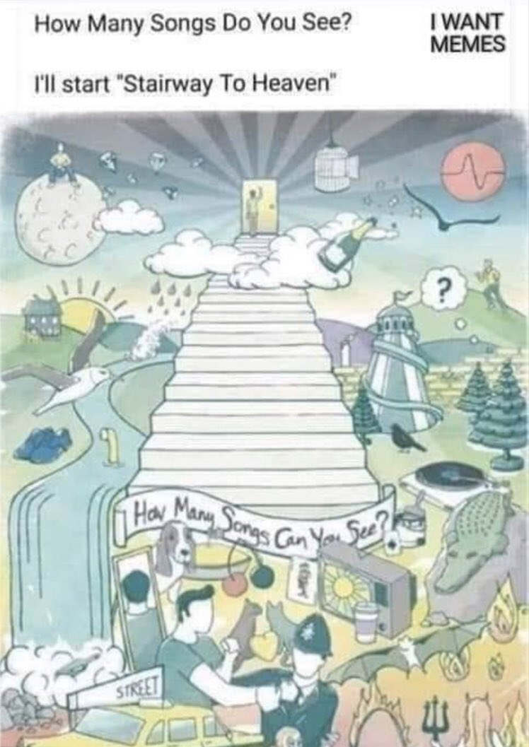 Not hair related, not covid-19 related.... 

Let’s have some fun.... crocodile rock, stairway to heaven, man on the moon...

Your go....