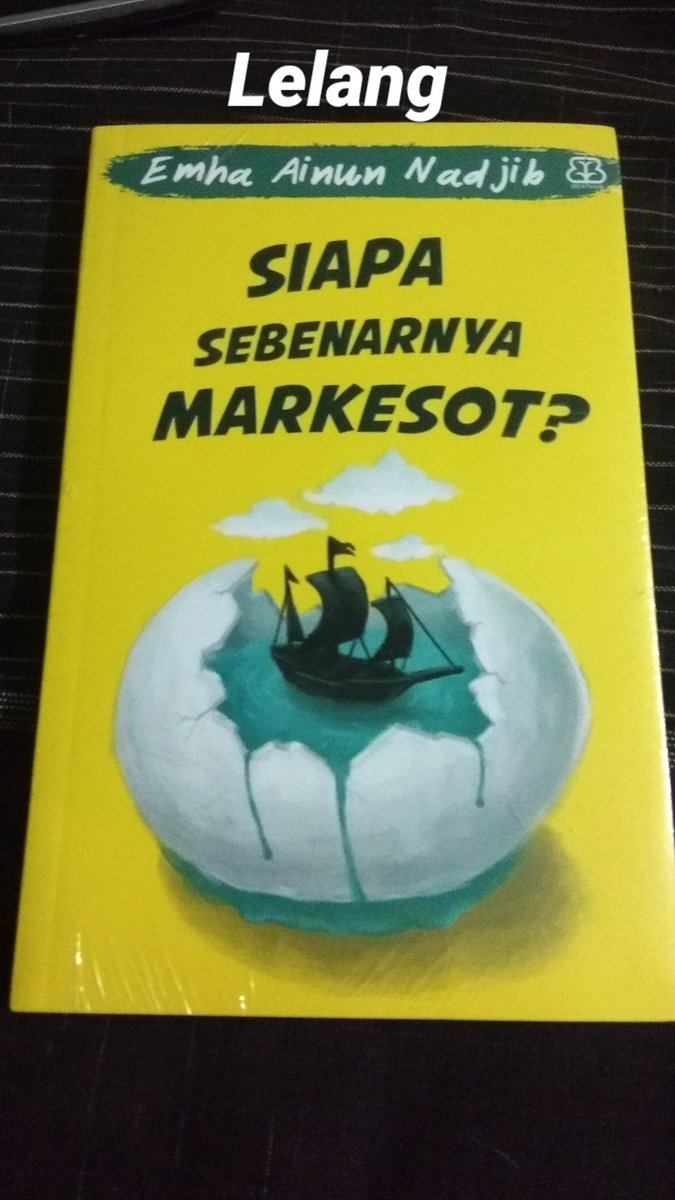 #LelangBuku
Program Baru #LelangBuku.
Siapa Sebenarnya Markesot karya <a href="/emhaainunnadjib/">Emha Ainun Nadjib</a>
<a href="/bentangpustaka/">Bentang Pustaka</a>
<a href="/mizandotcom/">Mizandotcom</a>
OB (Open Bid) : Rp. 10000
NB (Next Bid) : Rp. 5000
Cukup Cantumkan Bid dan Lokasi , Bid dengan akun yang sama boleh cantumkan bid saja.
Contoh : 15K #Dayeuhkolot