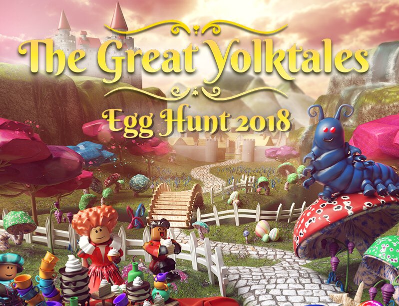 Cancel 𝗕𝗹𝘂 メ On Twitter Egg Hunt 2018 The Great Yolktales Was The Best Egg Hunt On Roblox Ever Period - roblox twitter egg hunt 2018