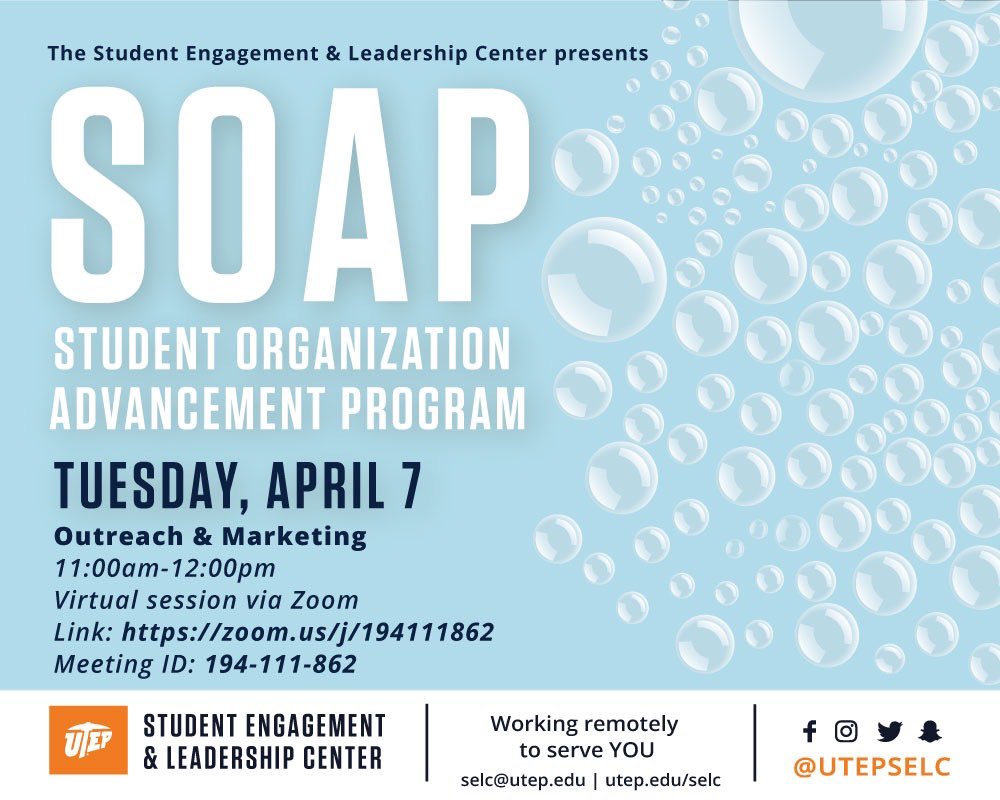 utepgetinvolved's tweet photo. Want to learn more about outreach & marketing? Join us next Tuesday via Zoom from 11am-12pm in our next S.O.A.P session! #UTEPEvents #SOAP. https://t.co/7ayjEfP5uR