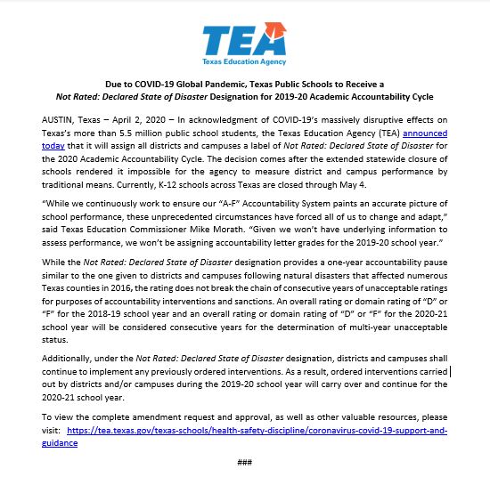 PRESS RELEASE: Texas Public School Districts and Campuses to receive a Not Rated: Declared State of Disaster Designation for 2019-20 Academic Accountability Cycle bit.ly/2UBR2MU #txed #COVID19 #StayWellTexas