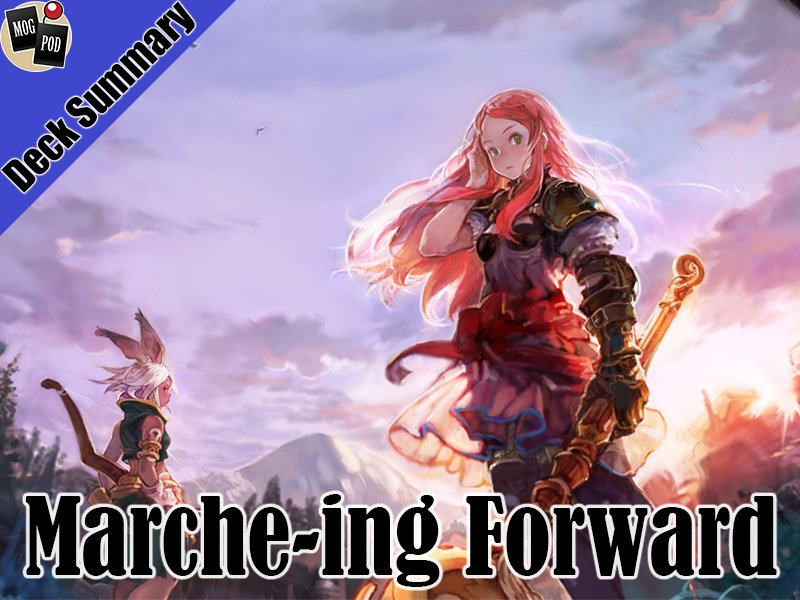 MogPodGaming's tweet photo. Deck Summary Opus XI #10-Marche-ing Forward
#FFTCG #FinalFantasy #MogPod #DeckSummary

See the Decklist and more here: 
https://t.co/tPucZsSxwi https://t.co/IOP9GkK5zb