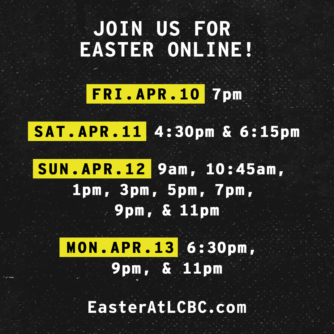 LCBCchurch's tweet photo. There are 14 opportunities to join us for Easter At LCBC Online! Do you know when you're attending yet? #EasterAtLCBC #LCBCchurch https://t.co/QQ2yRNCuM4