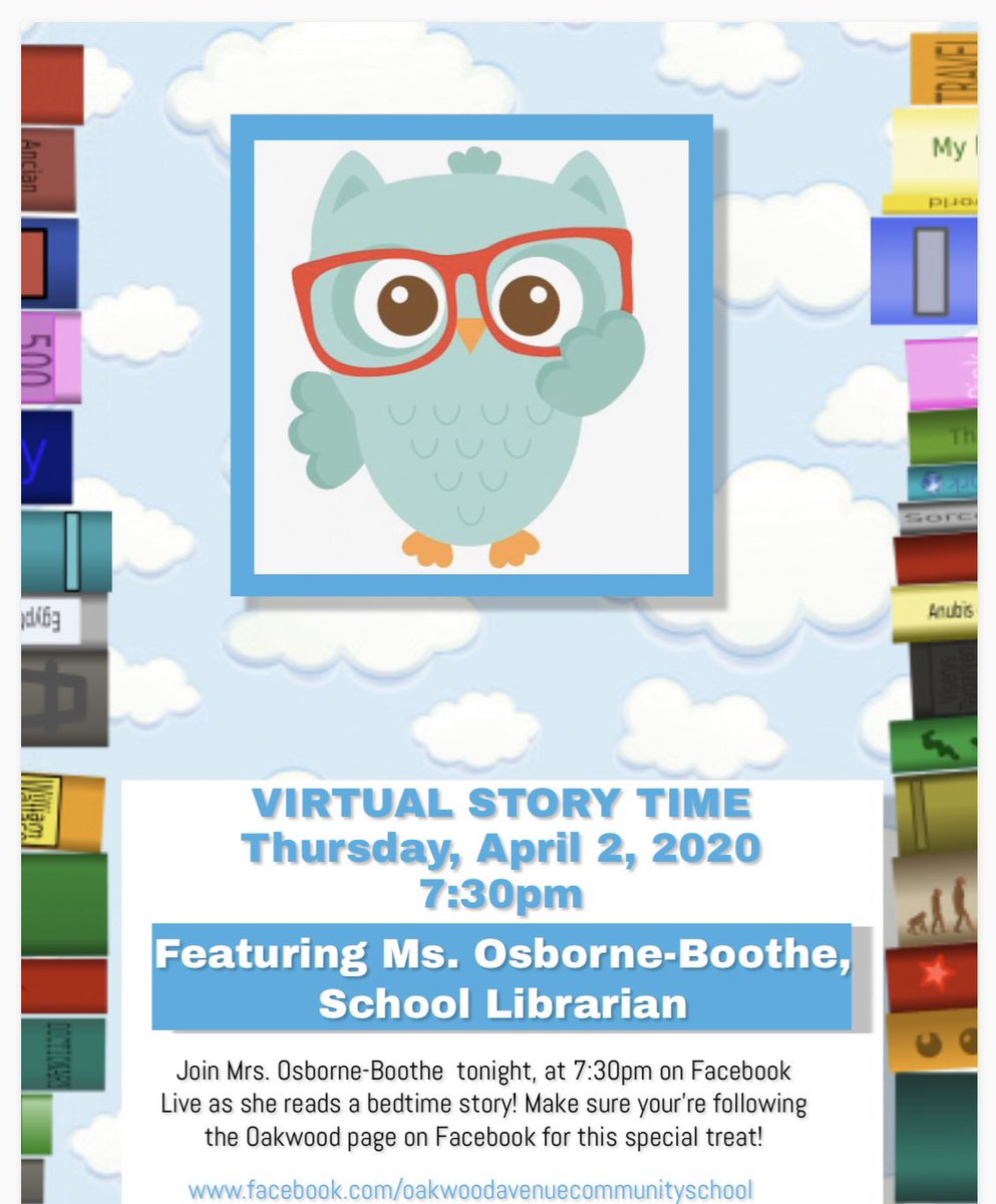 It’s almost time for Virtual Story Time! Join Ms. Osborne-Boothe tonight, at 7:30pm, on Facebook Live! ( facebook.com/oakwoodavenuec…)