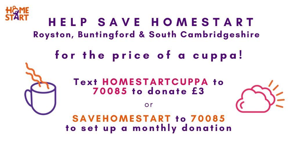 HomeStartRSC's tweet photo. Donate a Cuppa! 

Help save Home-Start, the charity that helps local families when life gets tough. 

Text HOMESTARTCUPPA to 70085 to donate £3 or SAVEHOMESTART to 70085 to set up a monthly donation.  

#HomeStartRoyston #ThereWithYou #FamiliesFirst @HertsMercury https://t.co/YcR7VzqYr4