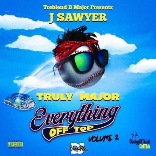 IamDJKennyMac's tweet photo. [Mixtape] @DaKiddJSawyer - Everything Off Top 2 (Truly Major) :: #GetItLIVE! https://t.co/xbrxZly2kJ @IndyTapes @IAmDJKennyMac @TreblendBMajor https://t.co/ov84520dmC
