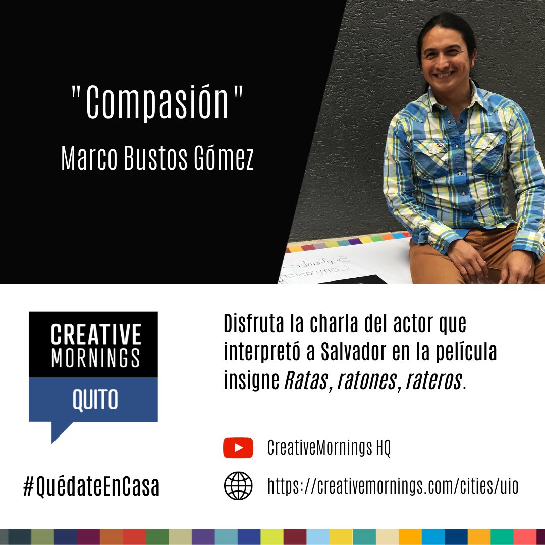 Te invitamos a revivir la maravillosa charla que tuvimos en septiembre del 2017 junto al destacado actor ecuatoriano <a href="/maustos/">Marco Bustos</a>.👦🏻

Da click en cualquiera de estos links para ver el video: 👇👇

- Sitio web: creativemornings.com/talks/desde-el…
- YouTube: youtube.com/watch?v=fh83yj…