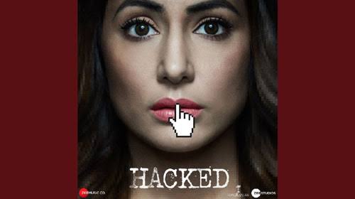 #Hacked (2020) by <a href="/TheVikramBhatt/">Vikram Bhatt</a>, feat. <a href="/eyehinakhan/">Hina Khan</a> <a href="/Rohaan_/">Rohan Shah</a> #MohitMalhotra and @TheSidMakkar, now streaming on <a href="/ZEE5India/">ZEE5Official</a>.

<a href="/krishnavbhatt/">Krishna Bhatt</a> <a href="/amarthakkarca/">Amar P Thakkar</a>
<a href="/ZeeStudios_/">Zee Studios</a> <a href="/ZeeStudiosInt/">Zee Studios Int'l</a> <a href="/ZeeMusicCompany/">Zee Music Company</a> <a href="/ArkoPravo19/">Arko Pravo Mukherjee</a> <a href="/jeetmusic/">Jeet Gannguli</a> <a href="/ChirantannBhatt/">Chirantann Bhatt</a>