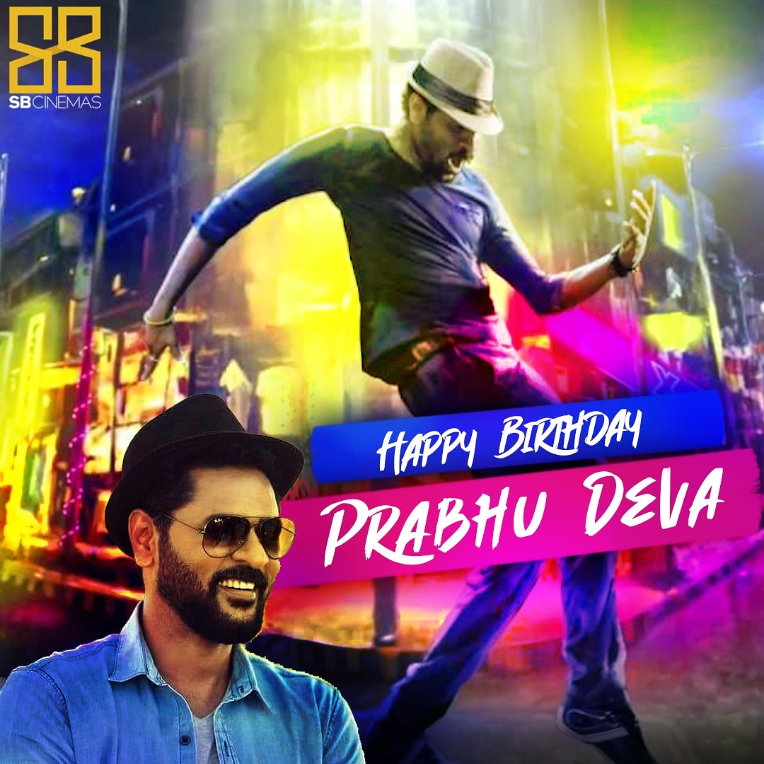 SB Cinemas wishes Prabhu Deva a Very Happy Birthday! 