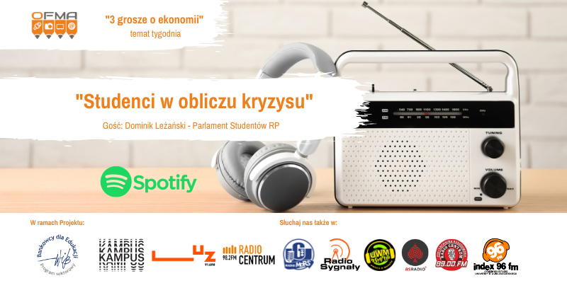 OFMApl's tweet photo. Dziś w #3groszeoekonomii studenci studentom i o studentach!

O sytuacji finansowej, wsparciu (w tym psychologicznym), a także o inicjatywie #studentsamwdomu opowie @d_lezanski @psrporgpl, który będzie gościem @piotrekto. 

13.45 @radiokampus 97.1 FM

#AktywnyStudent @WIBinstytut https://t.co/UD77gOfZo6