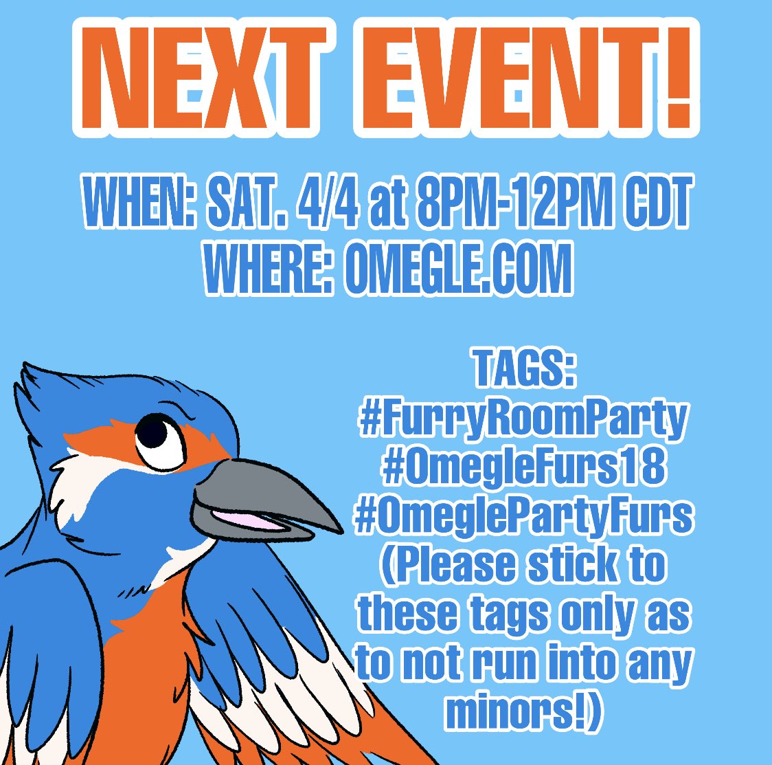 FurryRoomParty's tweet photo. EVENT ANNOUNCEMENT!!
Our first ever party will be hosted on Saturday 4/4 from 8-12pm CDT!!
Below are tags and rules! With respect to younger furs we MUST only use our tags as to not interact with minors! For any questions feel free to DM us!
See you there!
#FurryRoomParty https://t.co/MzF8bINbyl