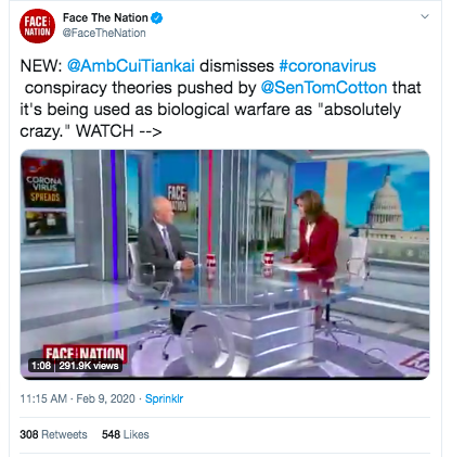 Then outlets like CBS News actually embarrassingly quoted the Chinese ambassador to dismiss Cotton's legitimate questions as conspiracies. https://twitter.com/FaceTheNation/status/1226540067805650944