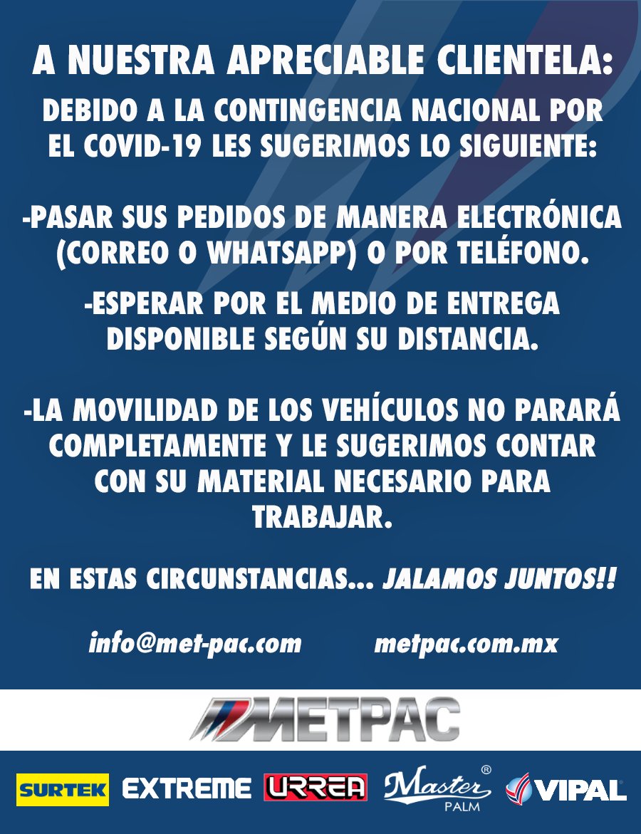 MetpacMX's tweet photo. Debido a la contingencia nacional les sugerimos hacer todos sus pedidos de manera ELECTRÓNICA para no salir de su casa, ¡Contáctanos!

Metpac, ¡Todo para tu taller y centro de servicio!👨‍🔧🔧
https://t.co/BWTM8CRc2q
📞 (644) 415-1250
📧 info@met-pac.com
#Metpac #todoparatutaller https://t.co/LywpN9yd0u