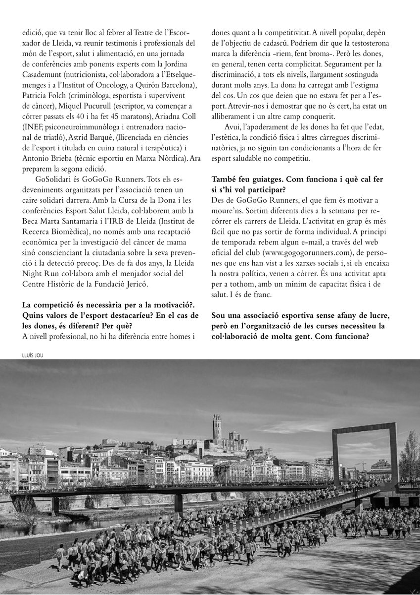 PLEC18's tweet photo. Hem pensat que podríem posar el nostre granet de sorra, en aquests dies difícils, compartint continguts de les nostres revistes. Comencem per l’entrevista a les @GoGoGoRunners de la 25. Són 6 pàg. Les pengem en un fil...
1de2 https://t.co/rJuxy8jhyo
