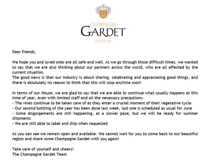 Enjoying a good glass of Champagne at home is quite comforting in these troubled times, isn't it? While you are sipping, here is a short message with some news from the Gardet team.