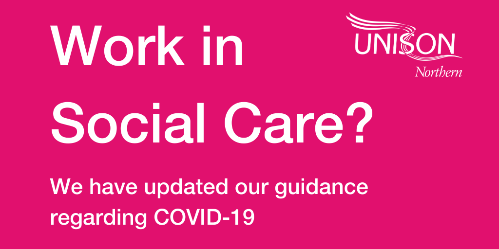 NorthernUNISON's tweet photo. We've updated our COVID-19 guidance for social care workers, follow the link to find out more. 

👉https://t.co/nmrLuN2err https://t.co/2MenZlfYQd