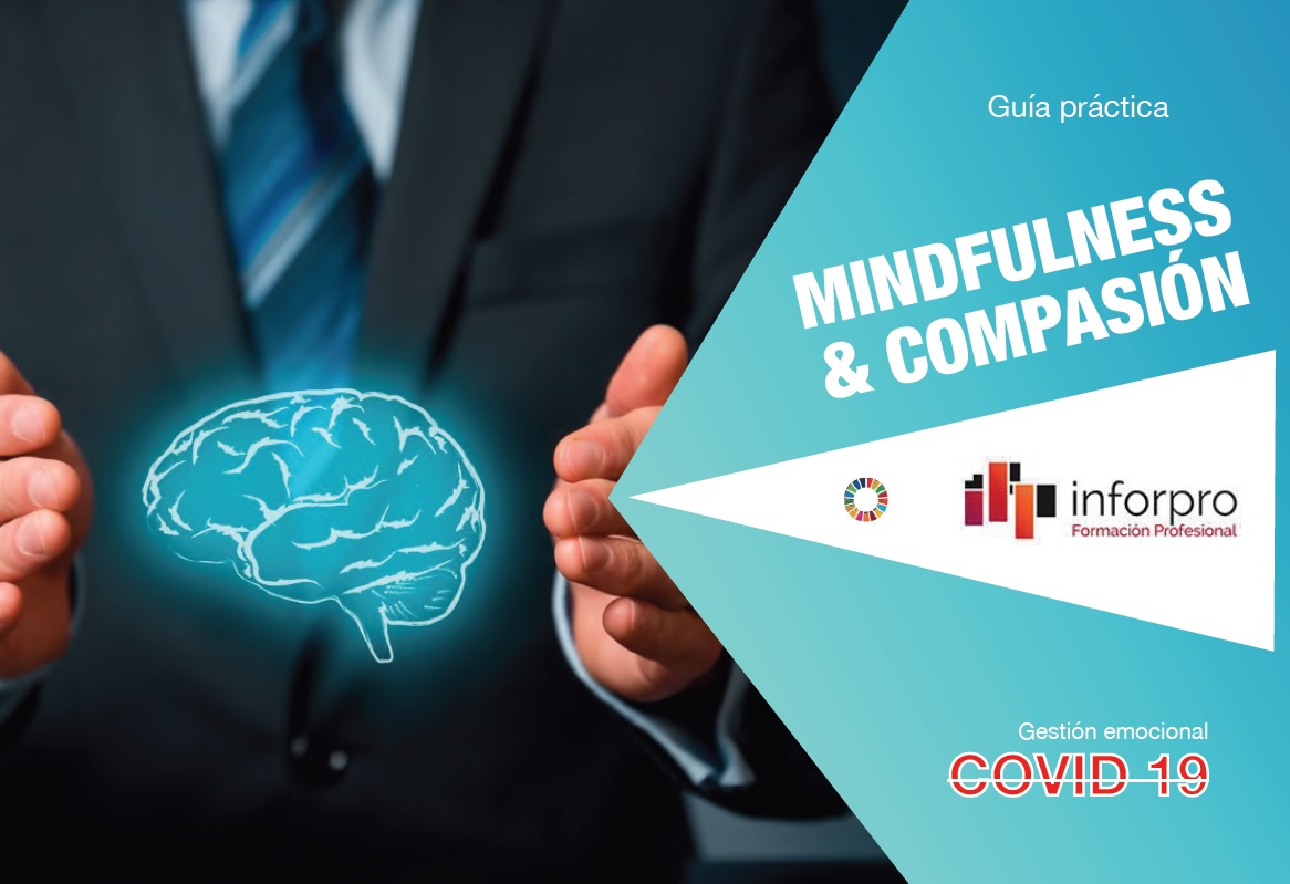 InforproFP's tweet image. Guía Práctica de Mindfulness &amp;amp; Compasión para saber cómo gestionar emocionalmente esta situación generada por el COVID-19

👉👉👉 bit.ly/2R5lMUk