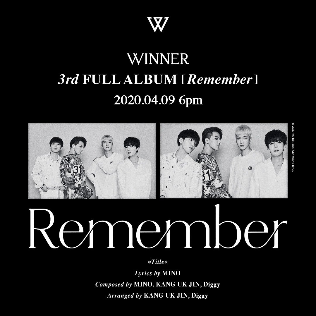 #Wemember_Remember #WINNER #위너 #3rdFullAlbum #Remember #Title #Remember #TitlePoster #AlbumRelease #20200409_6pm #YG