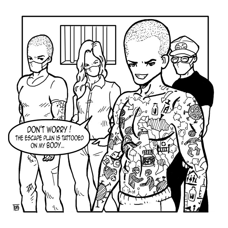 virtuallyt's tweet image. How long are we confined? 
2 weeks for some? 3 or even 4 weeks for others? 
How long are we going to be locked up? 
Nobody knows yet… 
But don't worry, I had the prison escape plan tattooed on my body... #coronavirus