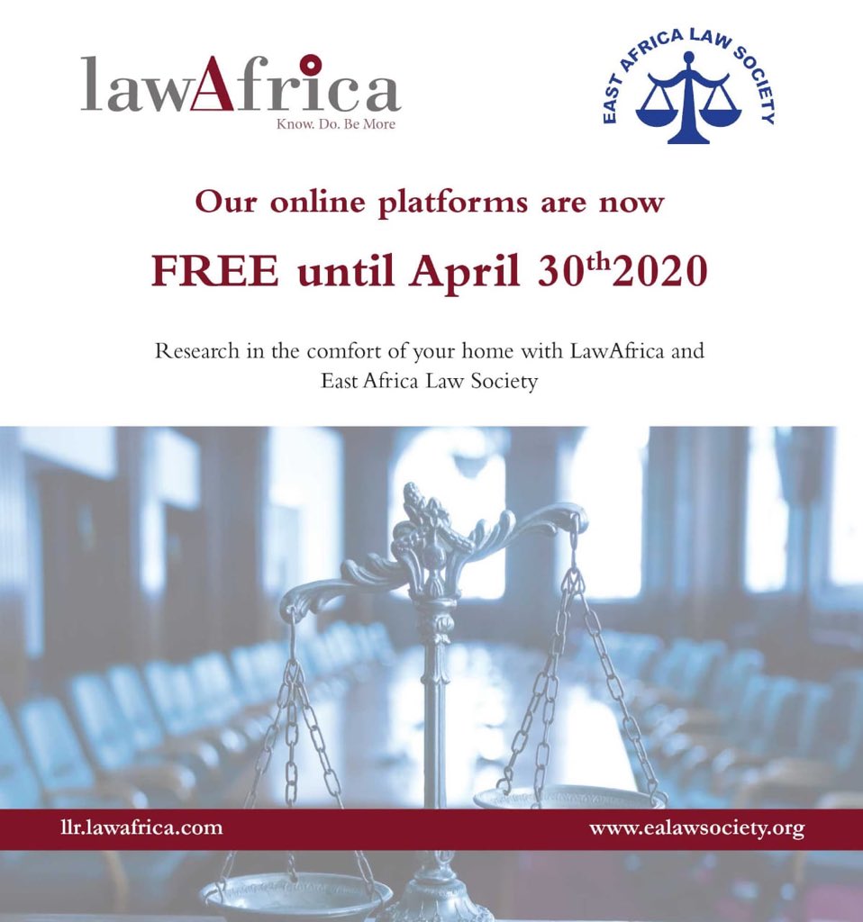 From our longstanding partnership with LawAfrica Publishing Ltd ,we are pleased to provide you with free access to online law libraries for the month of April even as you work from home
