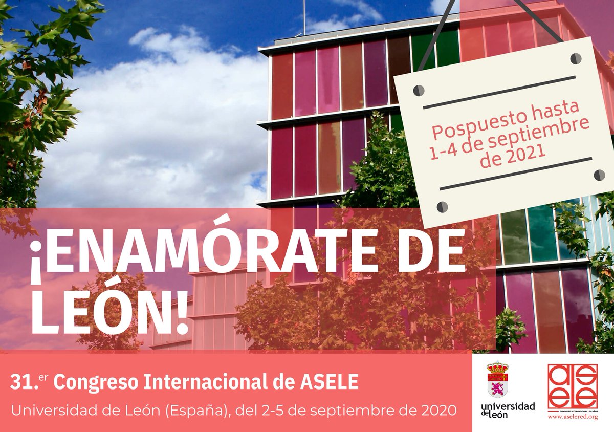 Debido al COVID-19, la Universidad de León y ASELE han decidido cancelar el Congreso 2020 y postponerlo hasta 1-4/09/2021. Comunicado: asele2020.unileon.es