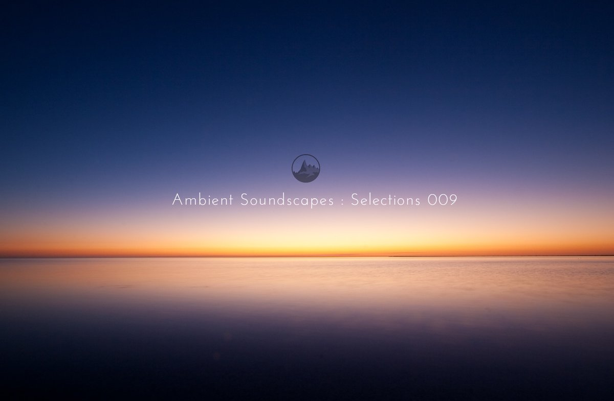Ambient Soundscapes : Selections 009 is ready!
Featuring artists such as: 
<a href="/ZAKE_DRONE/">zakè</a> 
<a href="/AlaskanTapes/">Alaskan Tapes</a> 
@AdriftInPeace 
@djMarcoUson 
<a href="/SynphaeraMusic/">Synphaera</a> 
<a href="/akberglund/">AKB</a> 
<a href="/stereoscenic/">Stereoscenic Records</a> 
@polarseaslabel 
 
Listen through the link below:
bit.ly/3bKw0Sb

#ambient  #drone