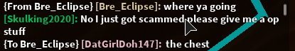 StahPup's tweet photo. @HenryDev2 I wanted to bring this user to your attention on Treasure Hunt Sim. A user was trying to scam other users (most likely kids) out of "OP stuff." I don't know how much of a threat this would be, but I wanted to let you know (one more image in replies) https://t.co/oN99NSvqYl