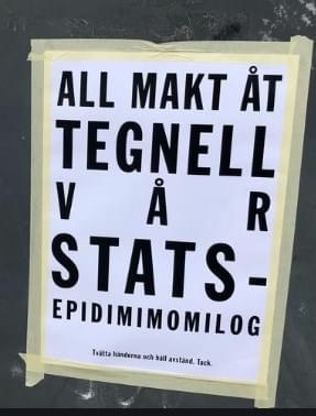 Stockholm now the only capital in Europe to resemble normality. Those walking its streets know who to thank: this poster, taped to a wall in Vasagatan, says: "All power to Tegnell, our state epidemiologist". The world is waiting to see if they're saying that in a month's time.