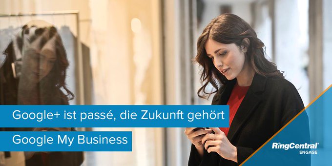 🆕 Google+ ist passé, die Zukunft gehört Google My Business ow.ly/NggT30pQnbT
#GoogleMyBusiness #SEO #RingCentralEngage