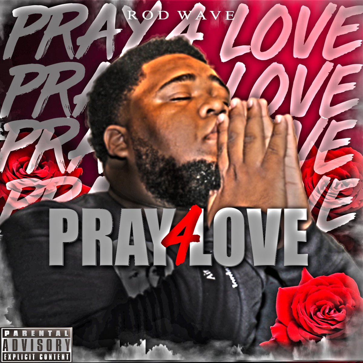 Rod Wave Drops New Album Pray 4 Love