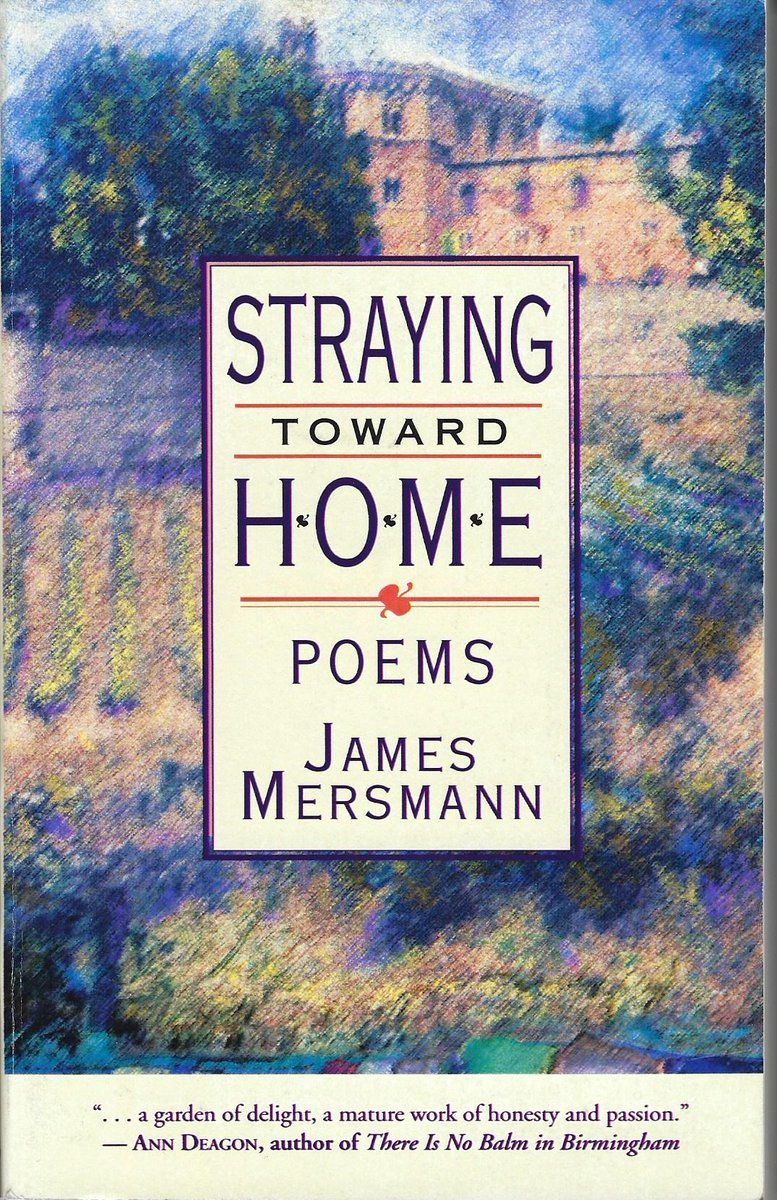 A J Wright On Twitter Today S Alabama Book James Mersmann Taught In The Uab English Dept For Many Years Https T Co E6jgvh1qra Nationalpoetrymonth Alreadspoetry Https T Co Pjow82xnpt