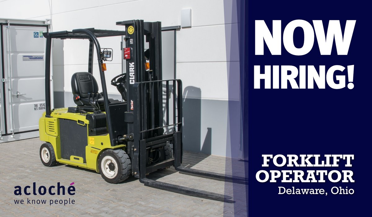 Acloche On Twitter As A Designated Essential Business Acloche Is Still Hiring For A Variety Of Fantastic Jobs Right Now We Have A Great Opportunity For A Forklift Operator In Delaware Oh