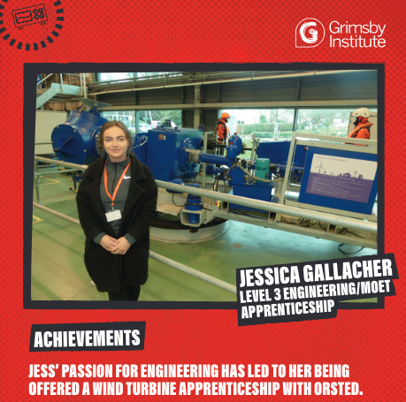 Engineer yourself a great future like Jess!
After leaving sixth form college, Jess started her Level 3 Extended Diploma in Engineering, leading to her applying for a Wind Turbine MOET (Maintenance and Operations Engineering Technician) apprenticeship with Orsted.