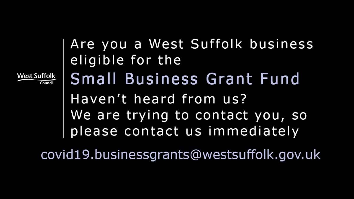 West_Suffolk's tweet image. Email covid19.businessgrants@westsuffolk.gov.uk if you are a West Suffolk businesses eligible for the #SmallBusiness Grant Fund and you haven&apos;t yet heard from us. #SupportforBusiness #Covid19 #WestSuffolk westsuffolk.gov.uk/c19business