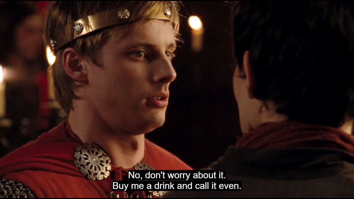 can we talk about this tho??? apart from the fact that this is the closest to apologising arthur can get, but... merlin saying "buy me a drink"?????what a shameless flirt