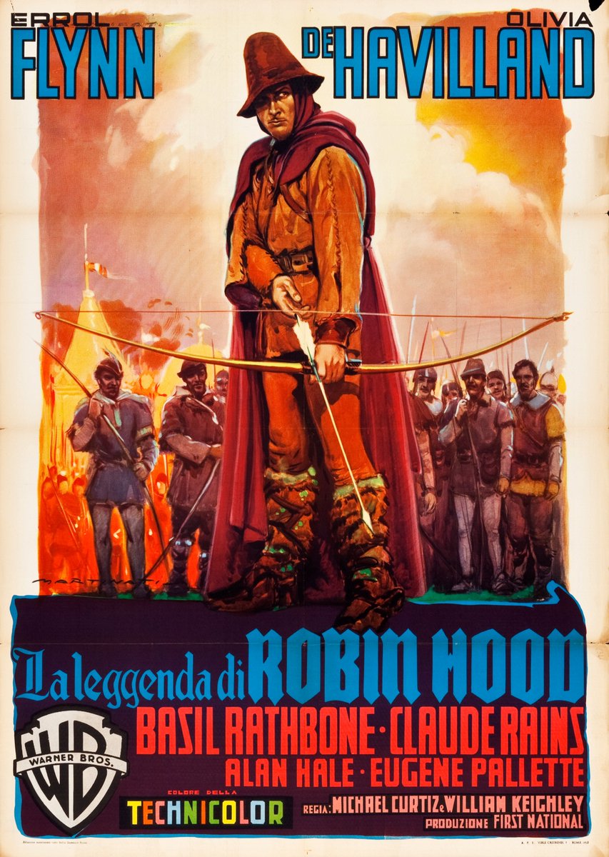 - LES AVENTURES DE ROBIN DES BOIS (Michael Curtiz & William Keighley, 1938)Affiche originale italienne signée Luigi Martinati.