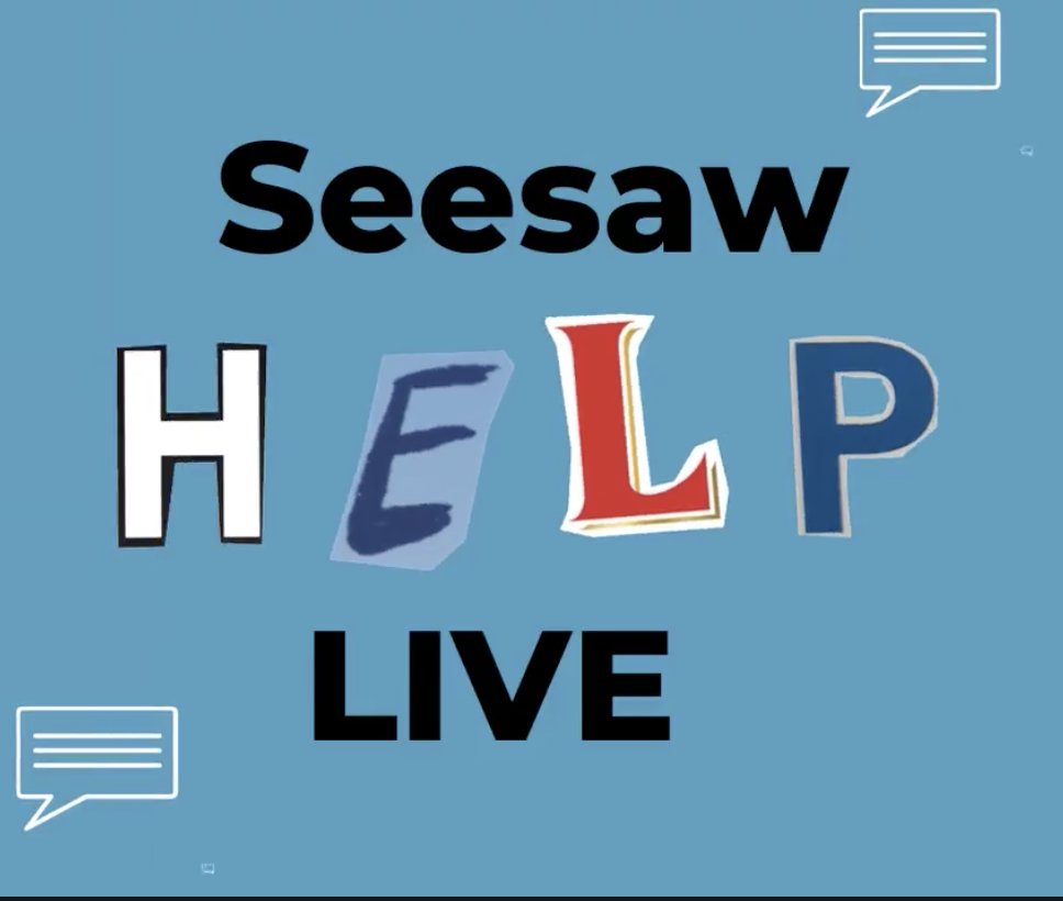 Seesaw's tweet image. Need help with Seesaw? We're live in 30 minutes. Get your questions answered quickly. Join us! Register here bit.ly/LIVEhelp #seesawchat #remotelearning