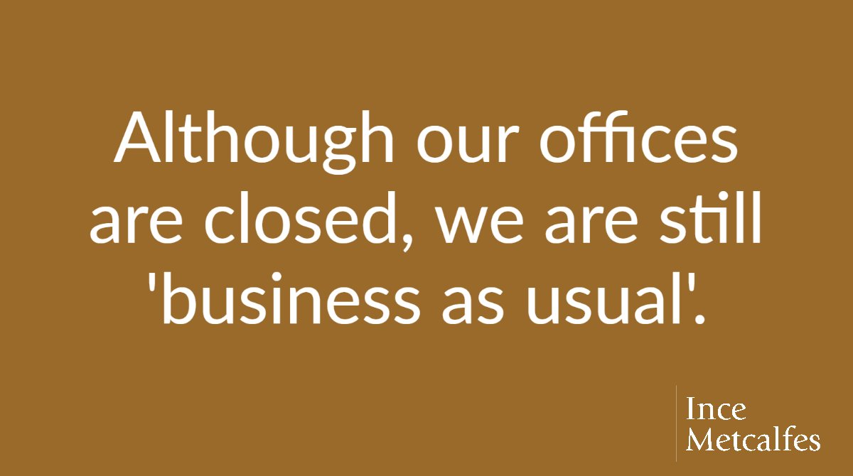 Although our offices are closed until further notice, we are still business as usual. Our staff will be working remotely from home and will be contactable via email and mobile as normal: incemetcalfes.com/knowledge/news…