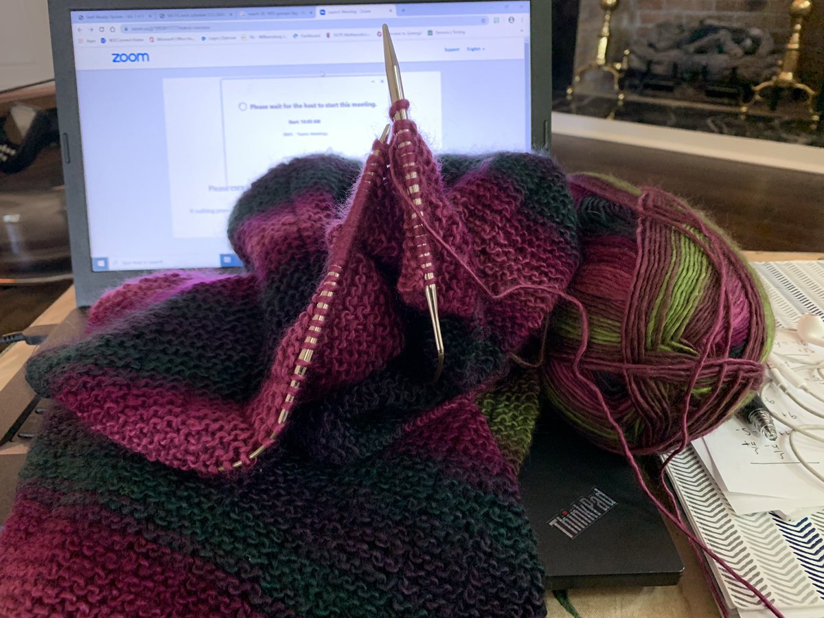Concentration tool during virtual meetings...knitting makes me happy!