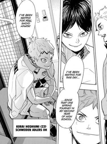 in chapter 365 hoshiumi promises hinata that he is going to "wait for him," and in chapter 378, in consistent haikyuu fashion, this comes to fruition with the bj/adlers match: