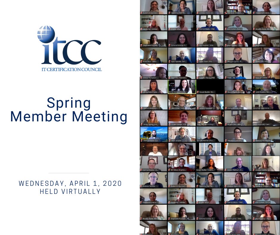 ITCC Members gathered virtually on Wednesday, April 1 for the Spring Member Meeting and over 80 people participated throughout the day.

Thanks to the community for a great experience! 

#ITcertification #technology #badging #itcertcouncil
